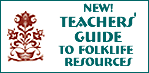 Teacher's Guide to Folklife Resources