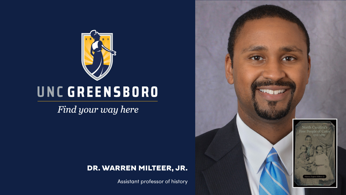 UNCG logo and Warren Milteer headshot with thumbnail of book cover