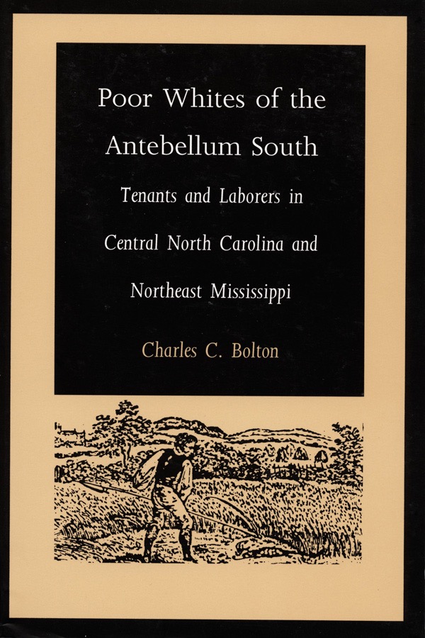 Book Cover for Poor Whites of the Antebellum South by Charles C. Bolton