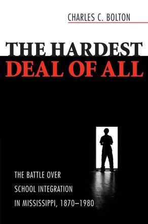 Book Cover for The Hardest Deal of All by Charles C. Bolton