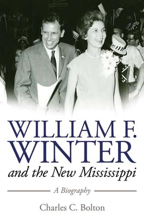 Book Cover for William F Winter and the New Mississippi by Charles C. Bolton