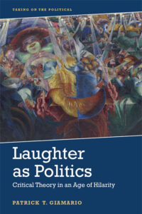 Cover of UNCG Professor's book "Laughter as Politics."