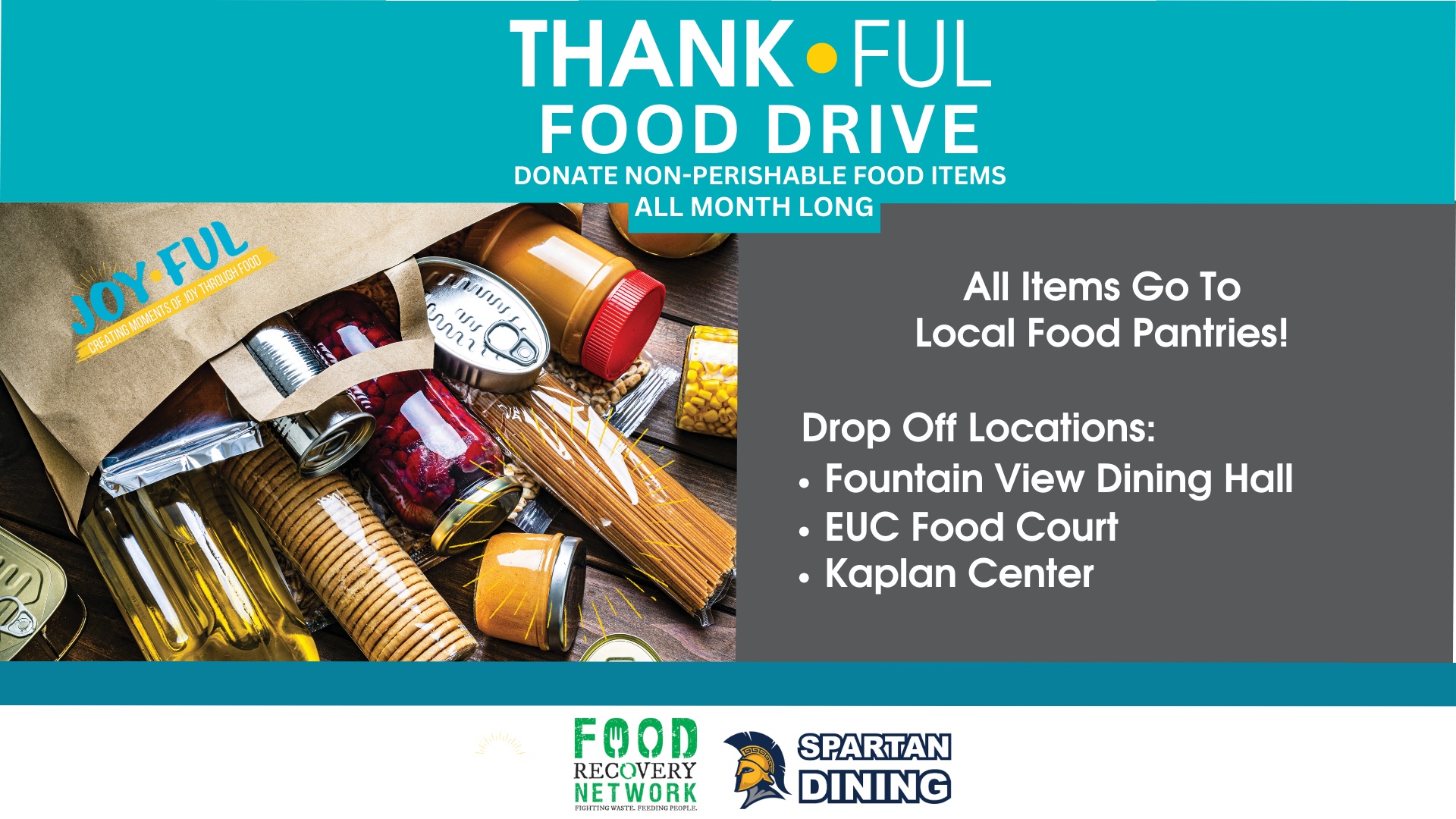 Poster for the THANK•FUL Food Drive held at UNCG.